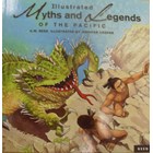 Illustrated Myths and Legends of the Pacific